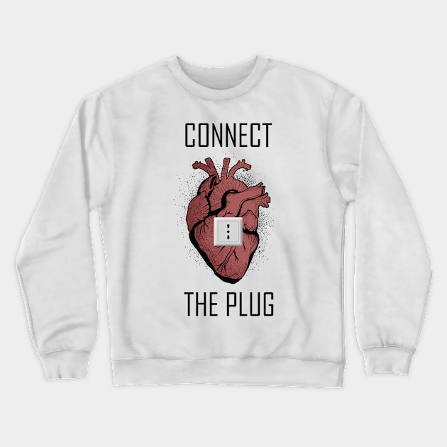 CONNECT THE PLUG Crewneck Sweatshirt by berserk